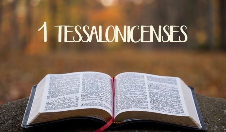 1 Tessalonicenses: Principais Capítulos incluindo Estudo