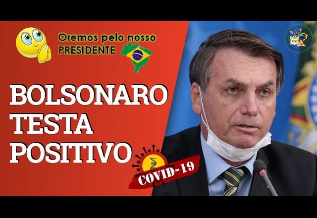 Jair Bolsonaro diz que testou positivo para covid-19
