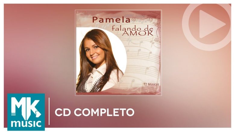 Pamela – Falando de Amor (CD COMPLETO)