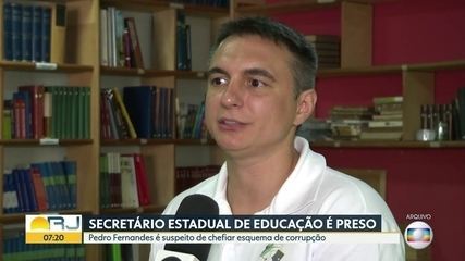 Pedro Fernandes, secretário estadual de Educação do RJ, é preso; ex-deputada Cristiane Brasil é procurada – G1