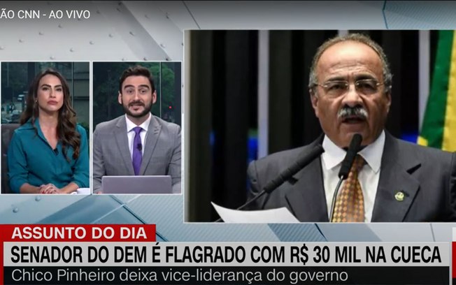 CNN erra e chama senador flagrado com dinheiro na cueca de Chico Pinheiro