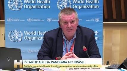 Estabilidade da pandemia é positiva, mas números no Brasil ainda são altos, alerta OMS – G1