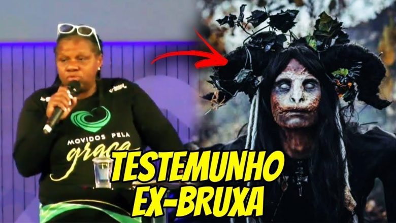 TESTEMUNHO DE EX- BRUXA ! TESTEMUNHO IMPACTANTE!!!