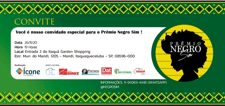 Itaquá Garden Shopping recebe a 6ª Edição do Prêmio Negro Sim !!