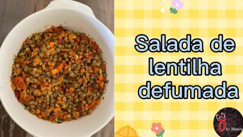 Salada de lentilha defumada