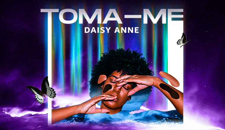 Daisy Anne lança lyric vídeo de seu novo single – Toma-me