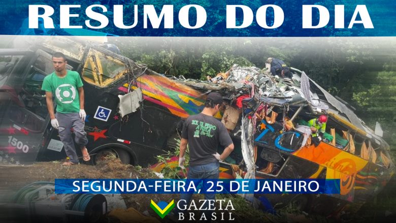 Resumo do Dia 25/01/2021: Acidente com ônibus no Paraná, Insumos das vacinas, Novas regras do Fies e mais