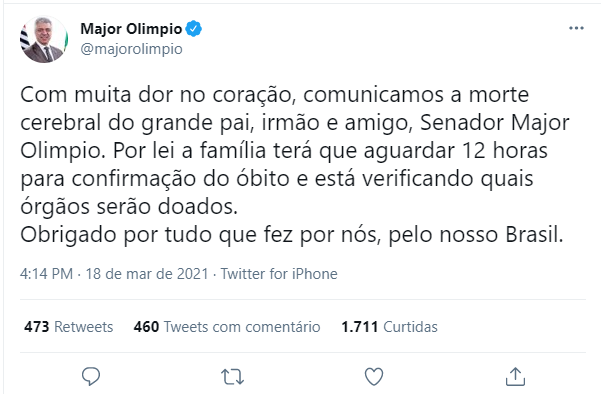 Major Olímpio não resiste a complicações e morre em São Paulo